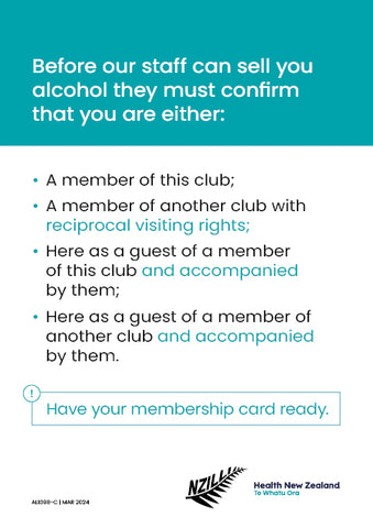 A5 portrait sign to display in a licensed Club telling customers the requirements to be able to order alcohol.