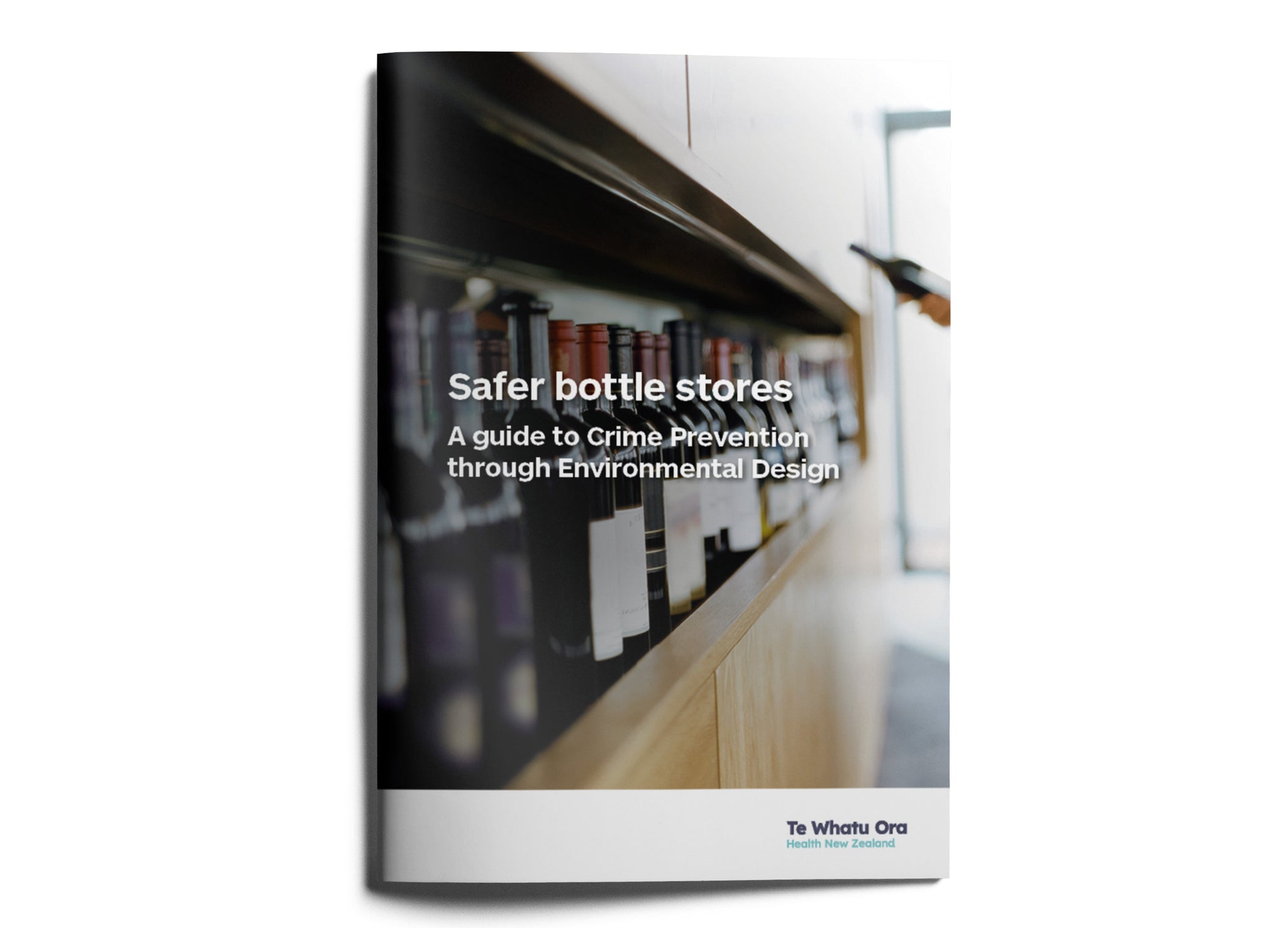 Safer bottle stores - A guide to Crime Prevention through Environmental Design