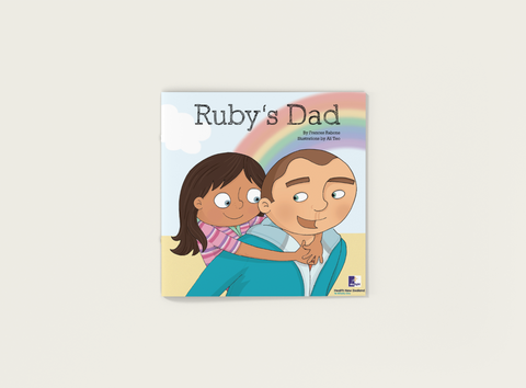 Ruby's Dad children's book with guidelines for schools