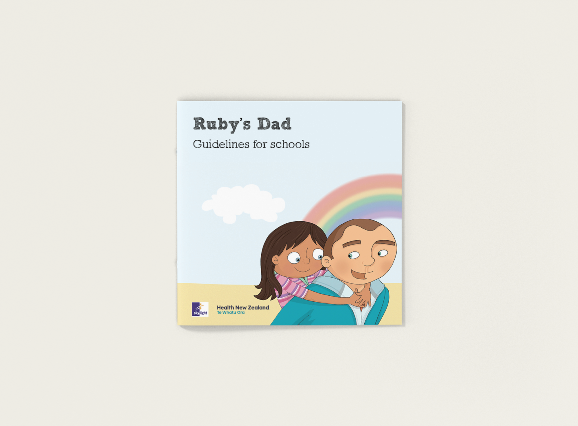 Ruby's Dad children's book with guidelines for schools